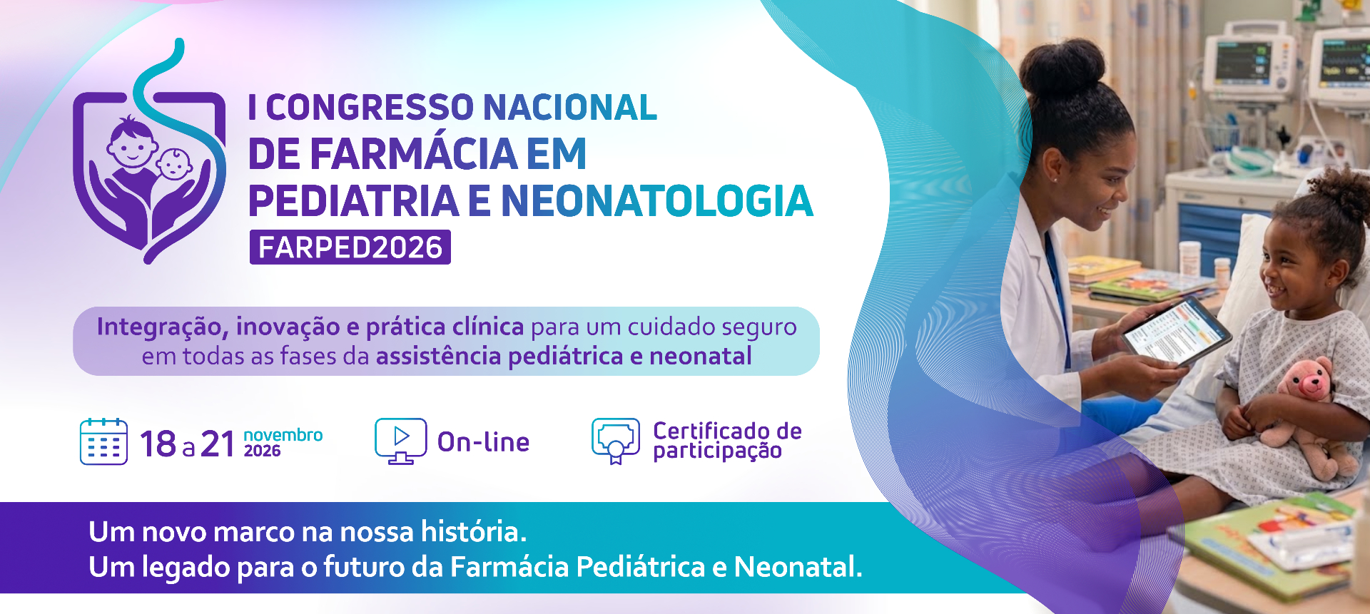 Banner do I Congresso Nacional de Farmácia em Pediatria e Neonatologia - FARPED 2026